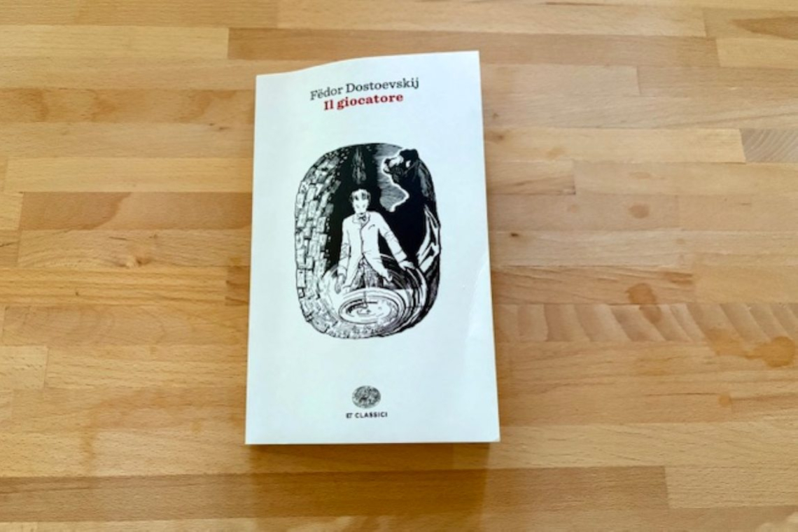 Il giocatore, Fëdor Dostoevskij 